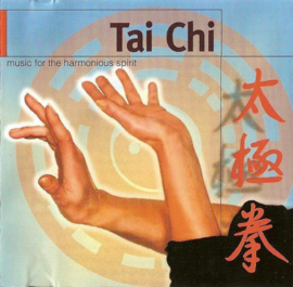 Tai Chi Music For The , various artists