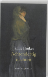 Achtendertig nachten , Janne IJmker