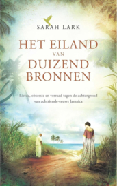 Het eiland van duizend bronnen , Sarah Lark Serie: Cariben, Deel 1