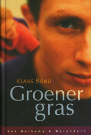 Groener Gras , Klaas Bond