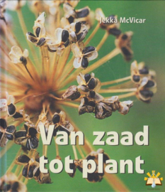 Van Zaad Tot Plant  , Jekka MacVicar