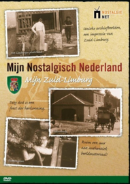 Mijn Nostalgisch Nederland - Mijn Zuid-Limburg Serie: Mijn nostalgisch Nederland