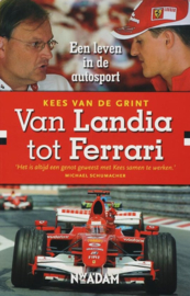 Van Landia Tot Ferrari een leven in de autosport , K. Van De Grint