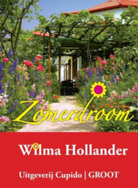 Zomerdroom groteletter-editie , Wilma Hollander Serie: Cupido - Groot