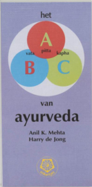Het Abc Van Ayurveda , Anil Kumar Mehta Serie: Ankertjes