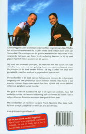 Grensverleggend leven het geheim achter het succes van Alpe d'HuZes , Coen van Veenendaal