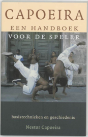 Capoeira een handboek voor de speler , Nestor Capoeira