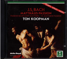 Bach: Matthäus-Passion ,  Ton Koopman