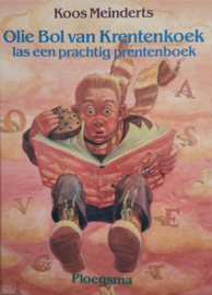 Olie Bol Van Krentenkoek, las een prachtig prentenboek,   Koos Meinderts
