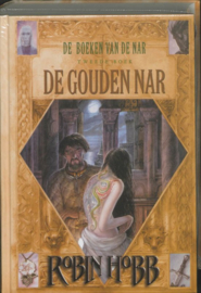 De boeken van de Nar - 2 - De gouden Nar Deel 2 van De boeken van de Nar , Robin Hobb