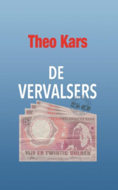 De vervalsers jubileumuitgave ,  Theo Kars