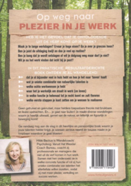 Op weg naar plezier in je werk ontdek je talent met het wandel coach bureau , Hilde Backus