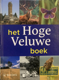 Het Hoge Veluwe Boek , Wim H. Nijhof