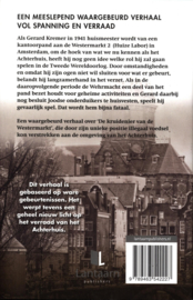 De achtertuin van het Achterhuis verraad Anne Frank ontrafeld , Gerard Kremer