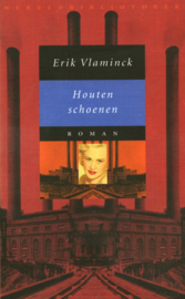 Houten Schoenen , Erik Vlaminck