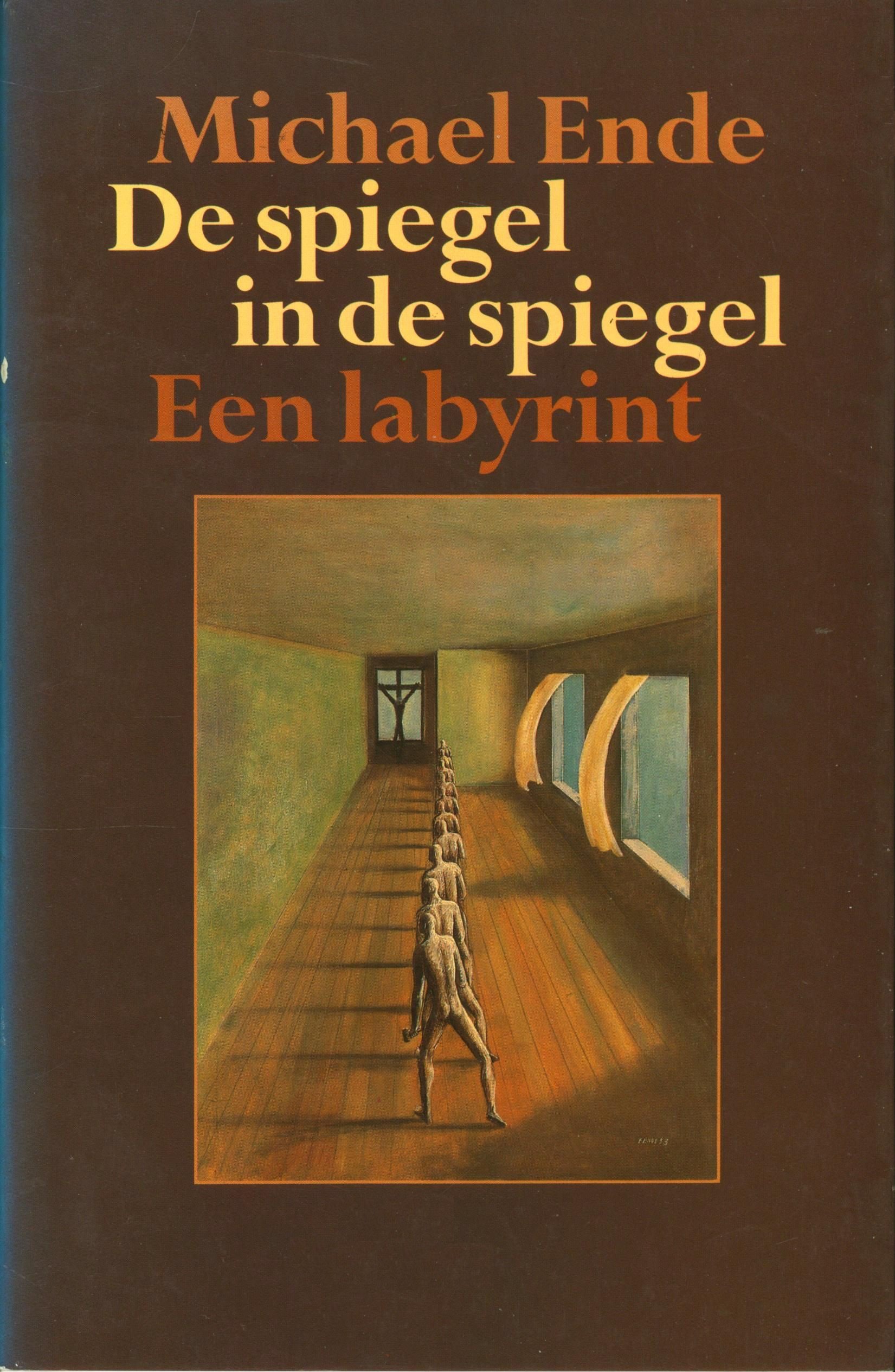SPIEGEL IN DE SPIEGEL Een labyrint , Michael Ende