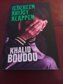 Iedereen krijgt klappen , Khalid Boudou