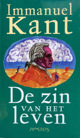 DE ZIN VAN HET LEVEN , Immanuel Kant