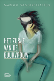 Het zusje van de buurvrouw ,  Margot Vanderstraeten