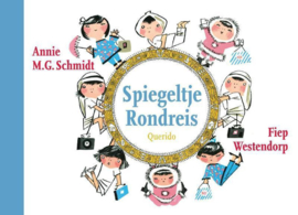 Spiegeltje Rondreis Boek - Spiegeltje Rondreis ,  Annie M.G. Schmidt