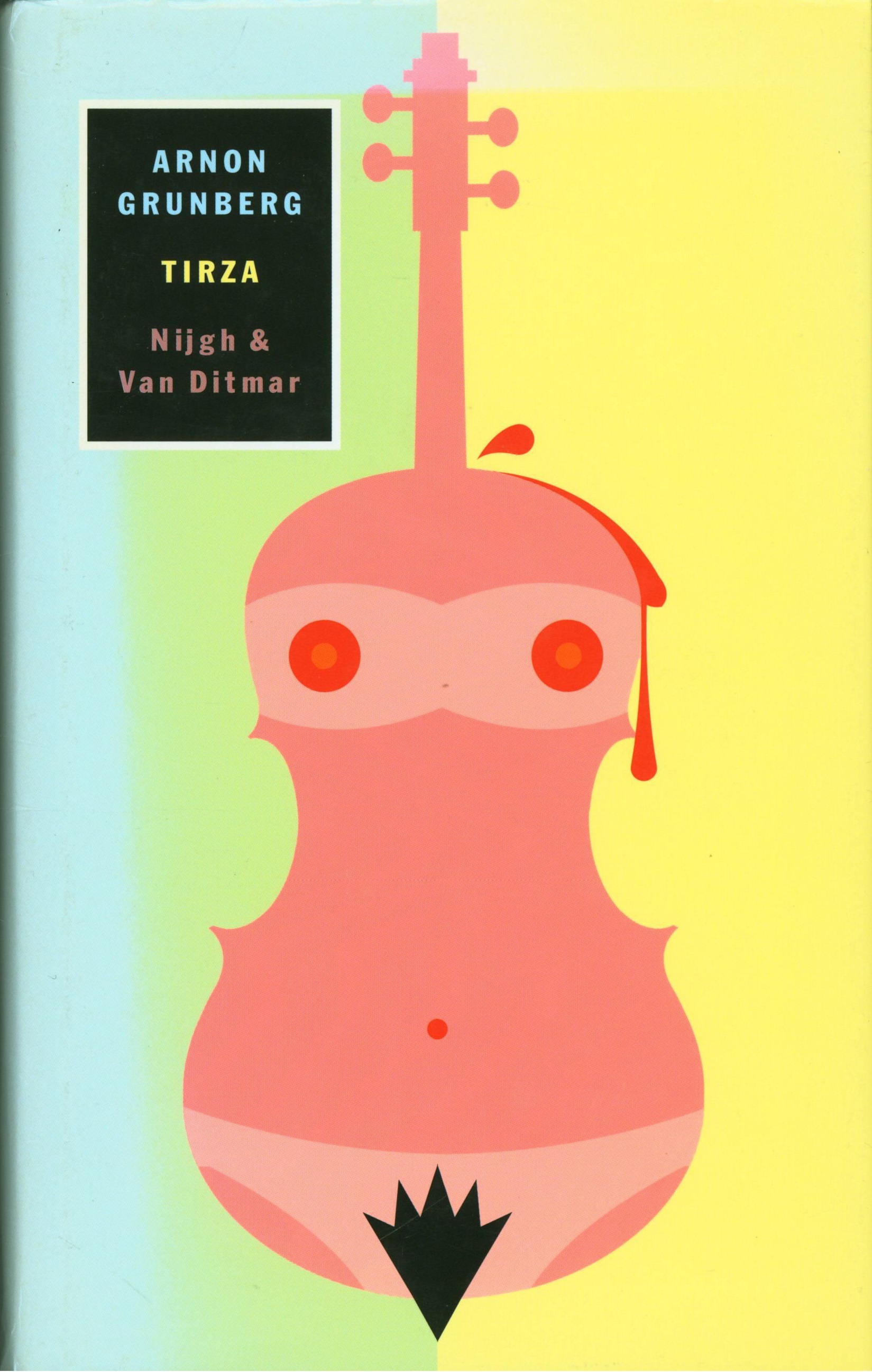 Tirza ,  Arnon Grunberg