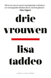 Drie vrouwen , Lisa Taddeo