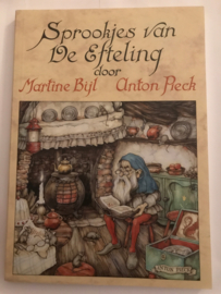 Sprookjes Van De Efteling opnieuw verteld ,Martine Bĳl
