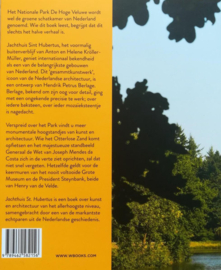 Jachthuis Sint Hubertus En andere monumentale objecten in Het Nationale Park De Hoge Veluwe , Seger van Voorst tot Voorst