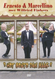 Beste Dan Maar, Het , Ernesto & Marcellino