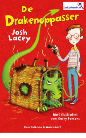 De drakenoppasser 1 - De drakenoppasser , Josh Lacey Serie: De Drakenoppasser