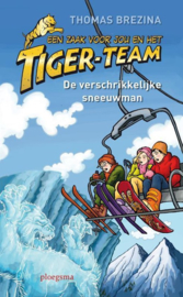 Tiger-team 10 - De verschrikkelijke sneeuwman een zaak voor jou en het tiger-team , Thomas Brezina Serie: Tiger-team