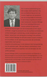 Lang Leve De Ambtenaar! een verkenning naar de rol van beleidsambtenaren, tussen werkveld en politiek ,Jacques Wallage