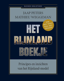Het Rijnland-boekje principes en inzichten van het Rijnland-model , Mathieu Weggeman