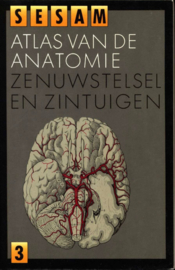 Sesam atlas van de anatomie deel 3: Zenuwstelsel en zintuigen , W. Kahle