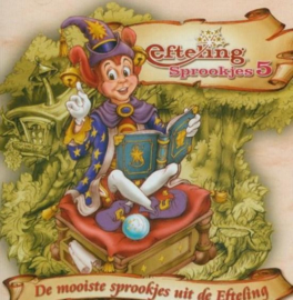 Sprookjes Van De Efteling Deel 5 , Various