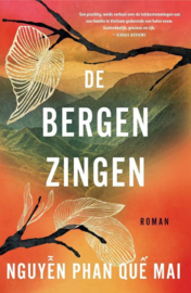 De bergen zingen , Phan Que Mai Nguyen