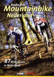 Routegids mountainbike Nederland / druk Heruitgave 87 MTB-routes in Nederland , Sjiva Janssen