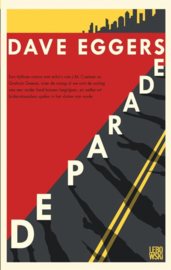 De parade, Dave Eggers