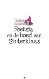 Foeksia de miniheks - Foeksia en de hoed van Sinterklaas ,  Paul van Loon Serie: Foeksia De Miniheks