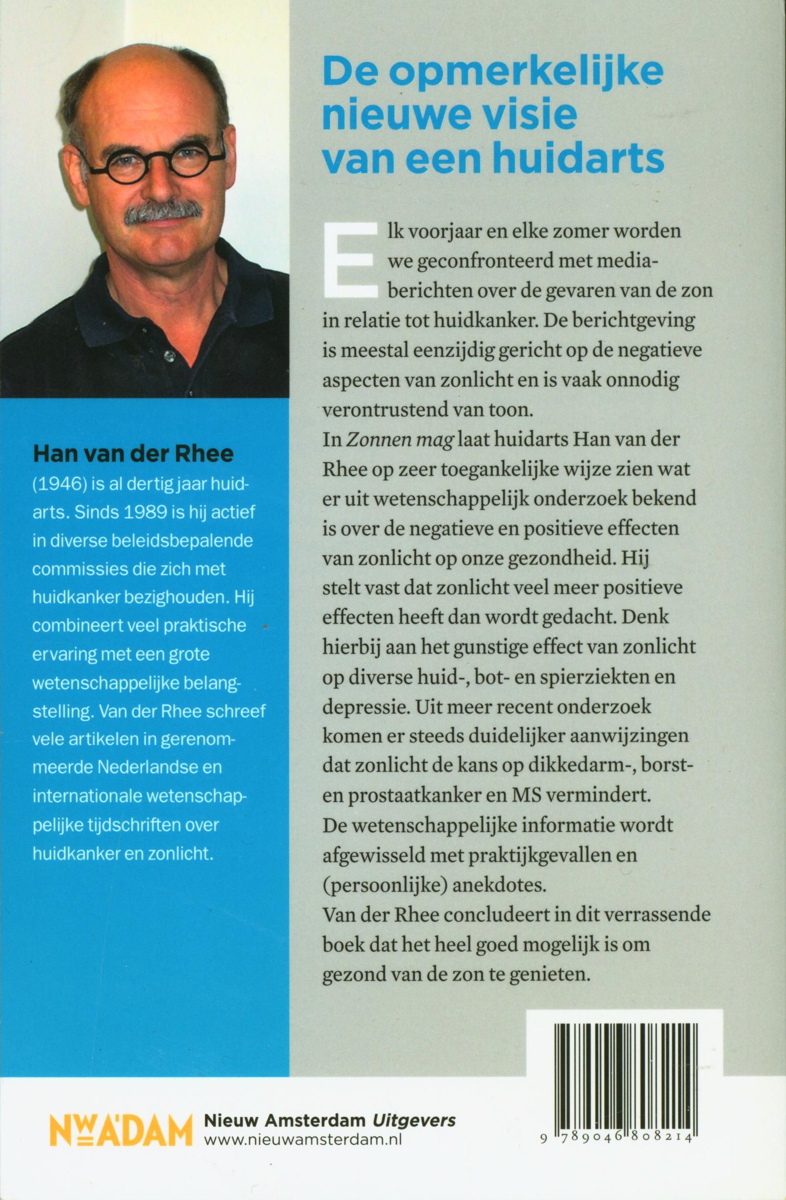Zonnen mag een nieuwe visie op zon en gezondheid ,  Han van der Rhee