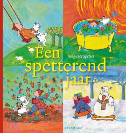 Een spetterend jaar een kleurrijk seizoensboek voor peuters en kleuters ,  Jung-Hee Spetter