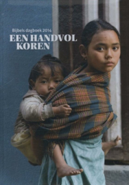 Een handvol koren 2014 Bijbels dagboek