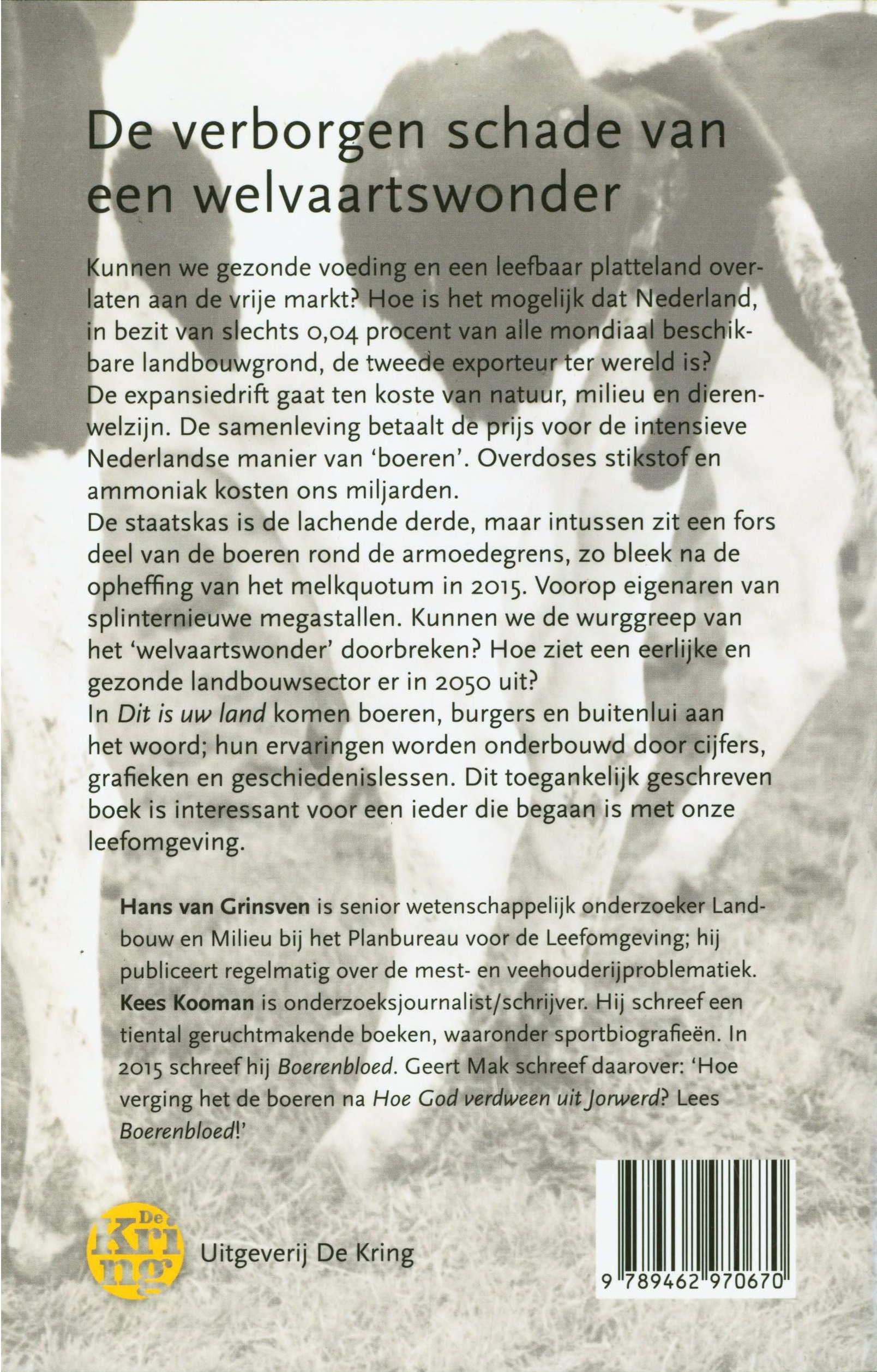 Dit is uw land het einde van een boerenparadijs,  Hans van Grinsven