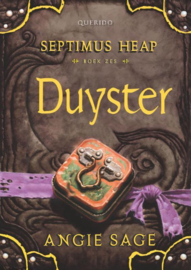 Septimus Heap 6 - Duyster , Angie Sage