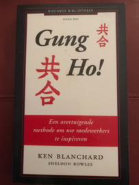 Gung Ho! een overtuigende methode om uw medewerkers te inspireren