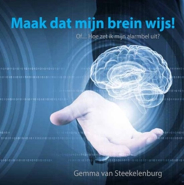 Maak dat mijn brein wijs , Gemma van Steekelenburg