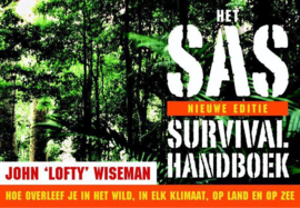 Het Sas Survival Handboek Hoe Overleef Je In Het Wild, In Elk Klimaat, Op Land En Op Zee , Dwarsligger 9,  John 'Lofty' Wiseman