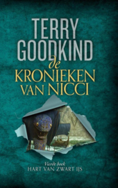 De Kronieken van Nicci 4 - Hart van Zwart IJs , Terry Goodkind