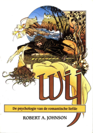 Wij Tristan en isolde de psychologie van de romantische liefde , Robert A. Johnson