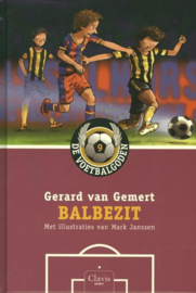 De Voetbalgoden 9 - Balbezit , Gerard van Gemert Serie: De Voetbalgoden